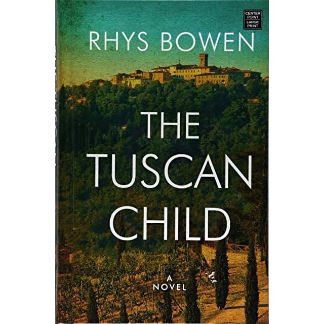 The Tuscan Child by Rhys Brown